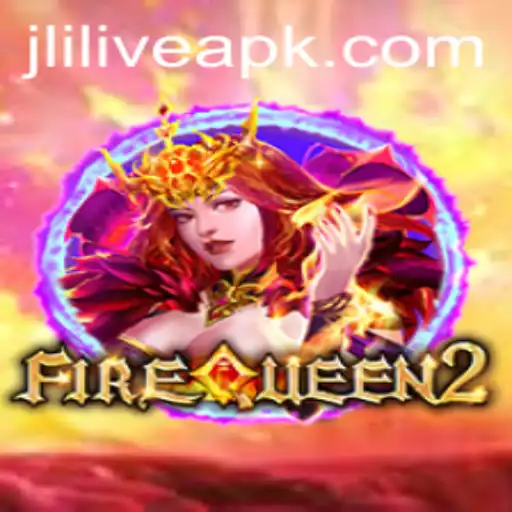 Unveiling FireQueen2: The Ultimate Gaming Experience Boosted by jLiLive